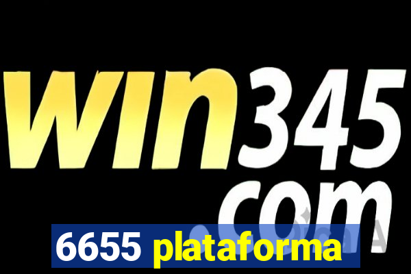 6655 plataforma